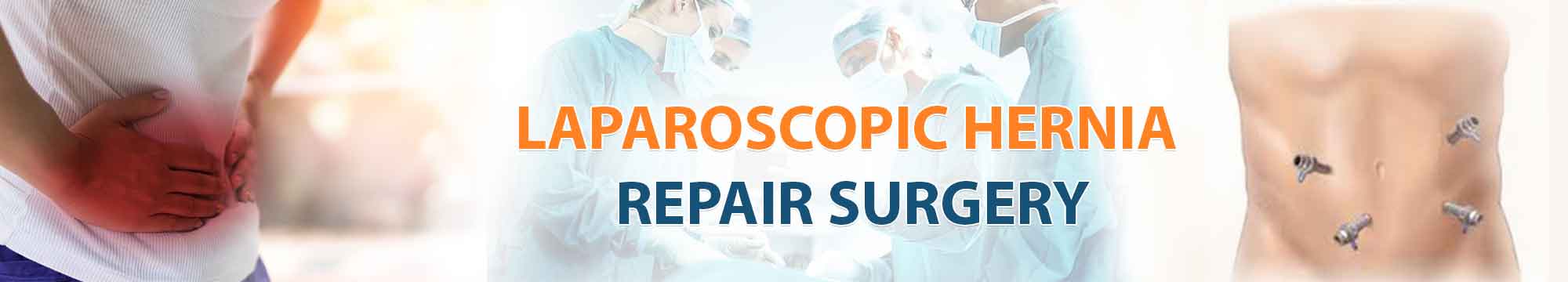Laparoscopic Hernia Repair Surgery