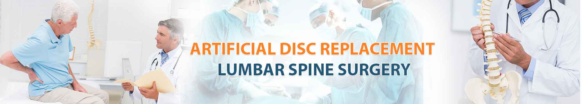 Replacement Lumbar Spine Surgery